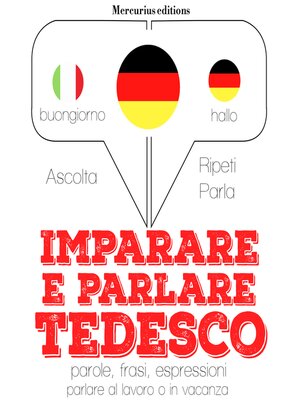 cover image of Imparare & parlare Tedesco